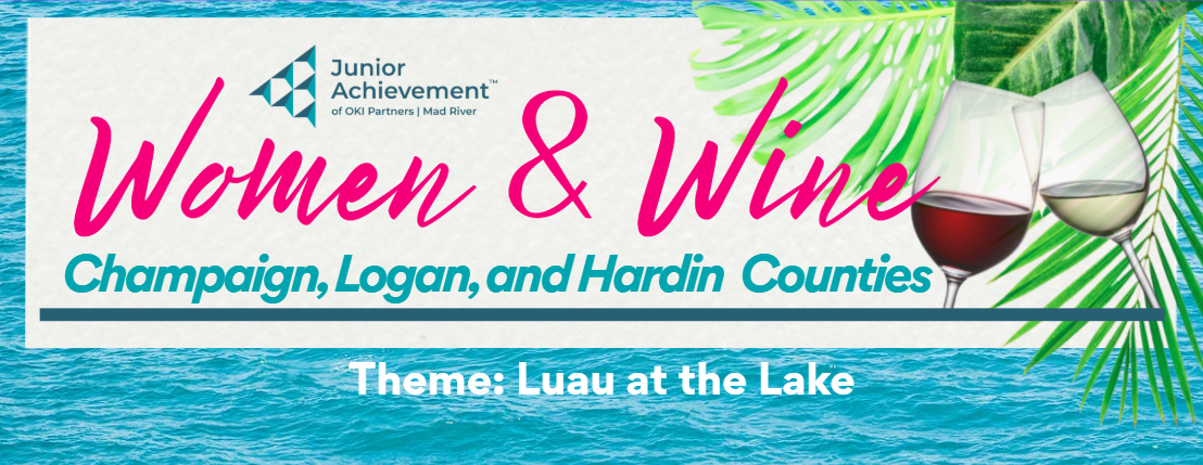 JA Women and Wine • Champaign, Logan, and Hardin  Counties
